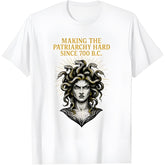 Funny Feminist Medusa Costume Women Patriarchy 700 BC Meme T-Shirt1